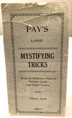 Fay's Latest Mystifying Tricks