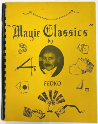 John Fedko: Magic Classics