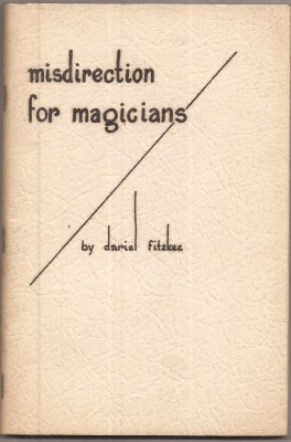 Misdirection for Magicians