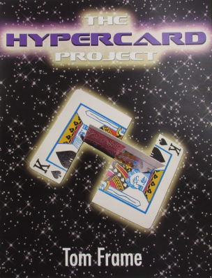 Tom
              Frame: The Hypercard Project