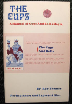 Roy
              Fromer: The Cups