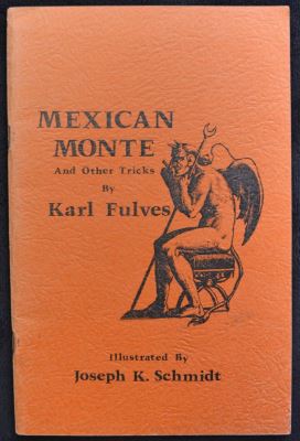 Fulves: Mexican
              Monte and Other Tricks