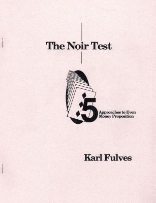Karl
              Fulves: The Noir Test