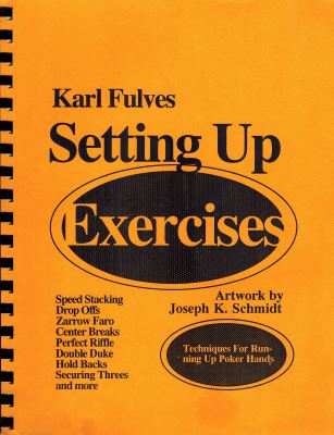Karl Fulves: Setting Up Exercises