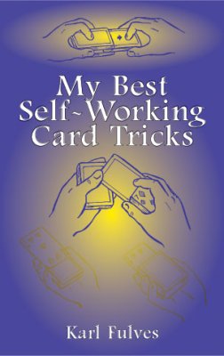 Fulves: My Best
              Self-Working Card Tricks