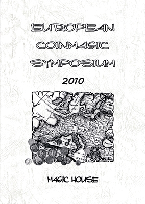 European Coinmagic
              Symposium