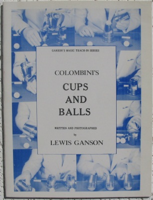 Lewis Ganson: Colombini Cups and Balls