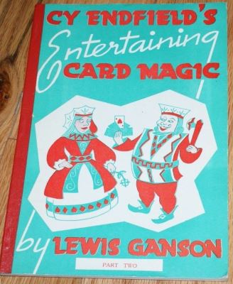 Ganson: Cy Endfield's Entertaining Card Magic Part 2