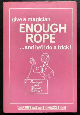 Gansons: Give a Magician Enough Rope