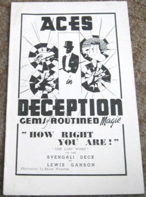 How Right You Are -
              Aces in Deception