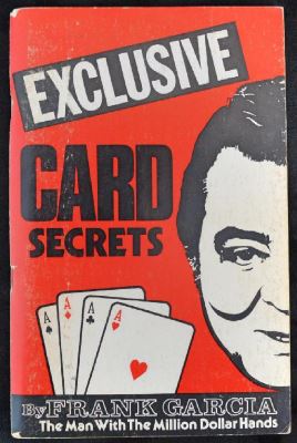 Garcia: Exclusive Card Secrets