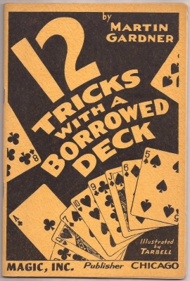 12 Tricks With a Borrowed Deck