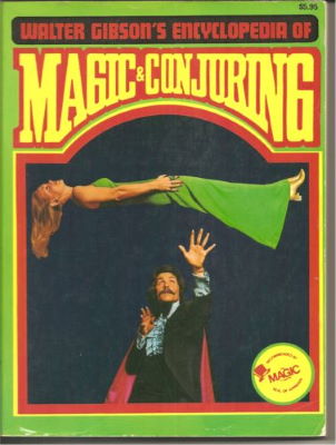 Walter Gibson: Encyclopedia of Magic and Conjuring
