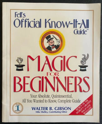 Walter Gibson: Magic for Beginners