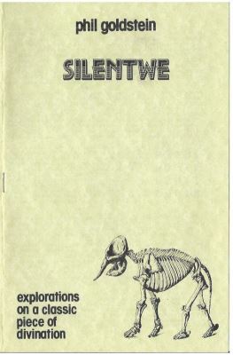 Phil Goldstein: Silentwe