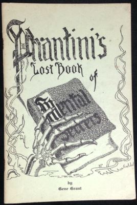 Gene Grant: Phantini's Lost Book of Mental Secrets