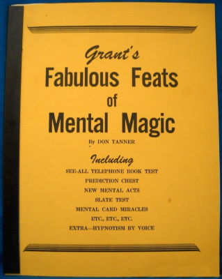 Don Tanner: Grant's Fabulous Feats of Mental Magic