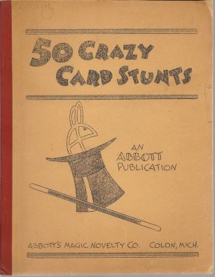 Grant, U.F.: 50 Crazy Card Stunts