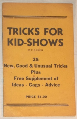 U.F. Grant: Tricks for Kid-Shows