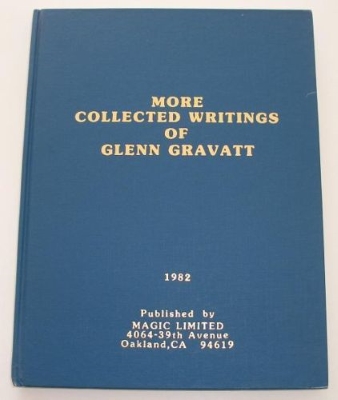 More Collected
              Writings of Glenn Gravatt