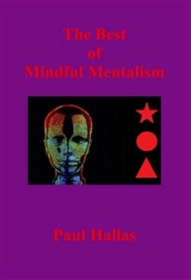 Paul Hallas: Best of Mndful Mentalism