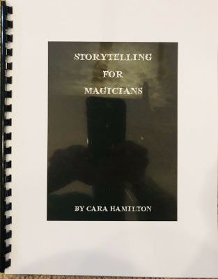Cara Hamilton: Storytelling for Magicians