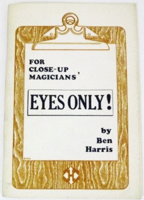 For Close Up Magicians' Eyes Only