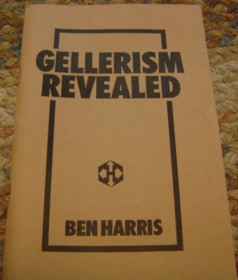 Ben Harris:
              Gellerism Revealed