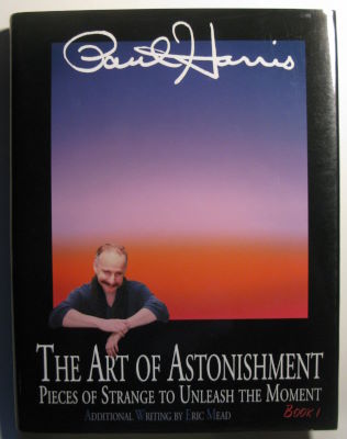 Paul Harris: Art of Astonishment Book 1