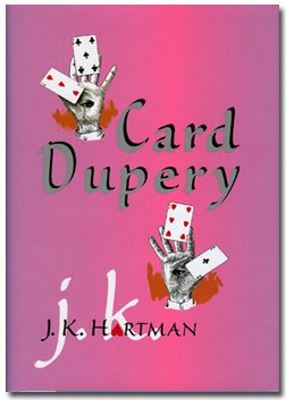 Hartman: Card Dupery