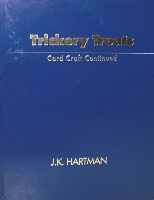 Hartman:
              Trickery Treats