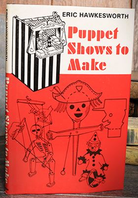 Eric Hawkesworth: Puppet Shows to Make