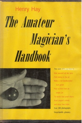 Henry Hay:
              Amateur Magician's Handbook 1950
