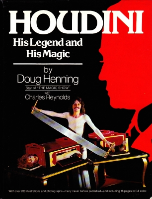 Houdini His Legend
              and His Magic