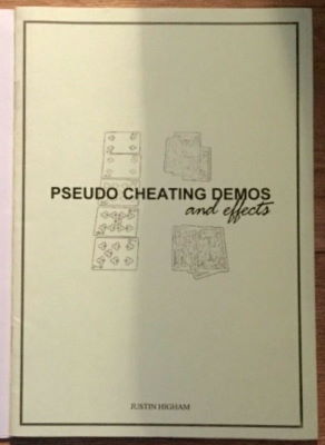 Justin Higham: Pseudo Cheating Demos and Effects