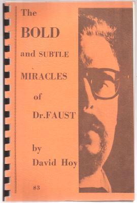 Hoy: Bold and Subtle Miracles of Dr. Faust
