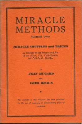 Miracle Methods
              2 Miracle Shuffles and Tricks