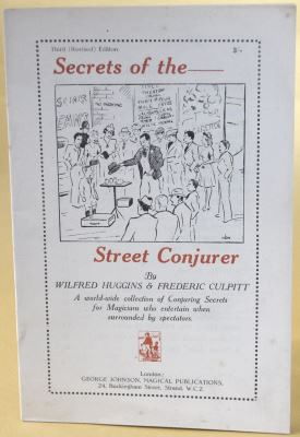 Huggins & Culpit: Secrets of the Street Conjurer
