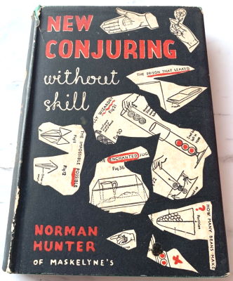 Norman Hunter: New Conjuring Without Skill