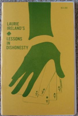 Laurie Ireland: Lessons In Dishonesty