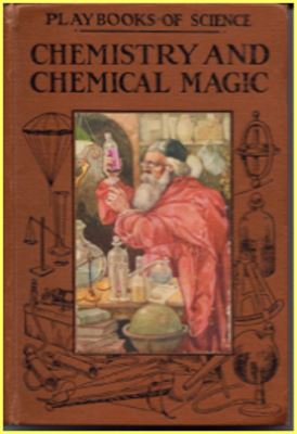 V.E.
              Johnson: Chemistry and Chemical Magic