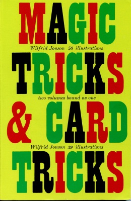 Wilfrid Jonson:
              Magic Tricks & Card Tricks