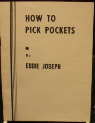 How to Pick Pockets