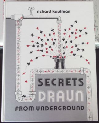 Secrets Draun From the Underground