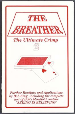 The
              Breather - The Ultimate Crimp 2