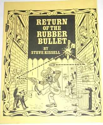 Return of the Rubber Bullet