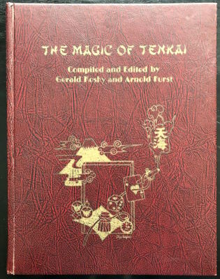 Geral Kosky & Arnold Furst: The Magic of Tenkai