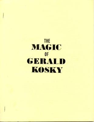 Kosky: The Magic of Gerald Kosky Lecture Notes