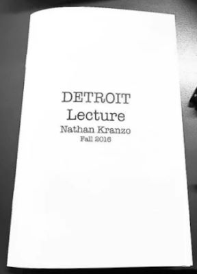 Nathan Kranzo: Detroit Lecture