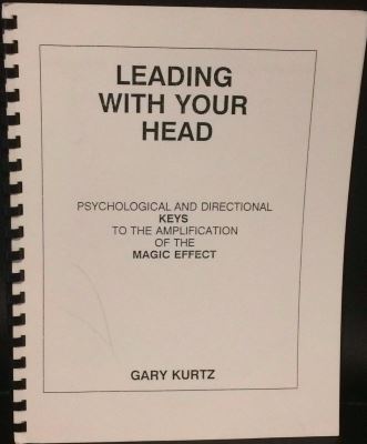 Leading With Your Head